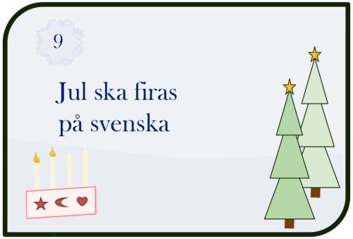 Jul ska firas på svenska